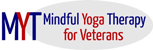 MYT - Mindful Yoga Therapy for Veterans